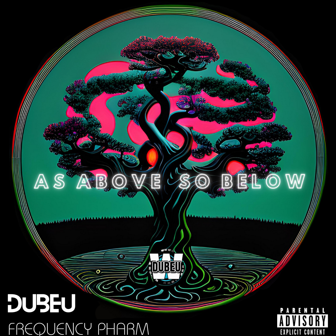 As Above So Below - Dubeu