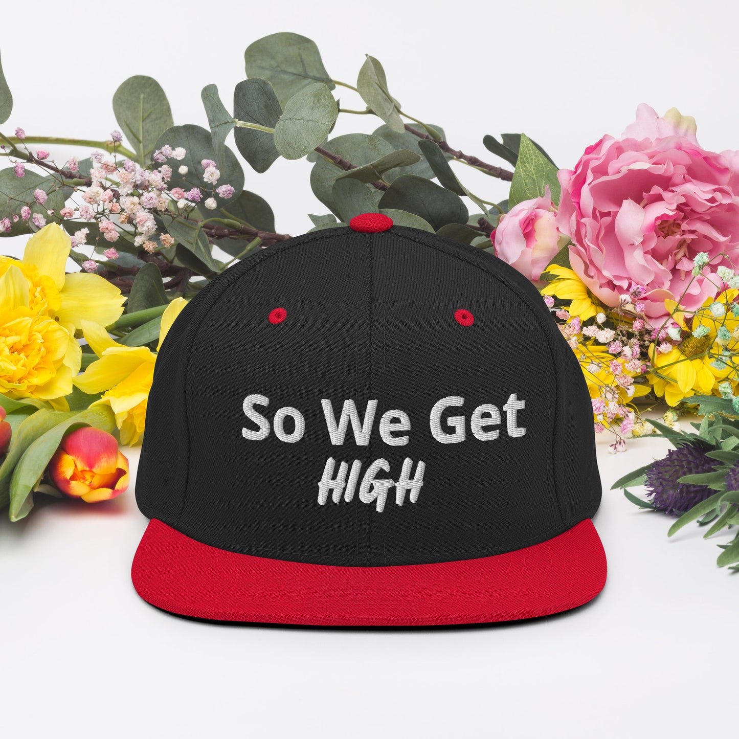 We Get High Snapback Hat - Iamdubeu