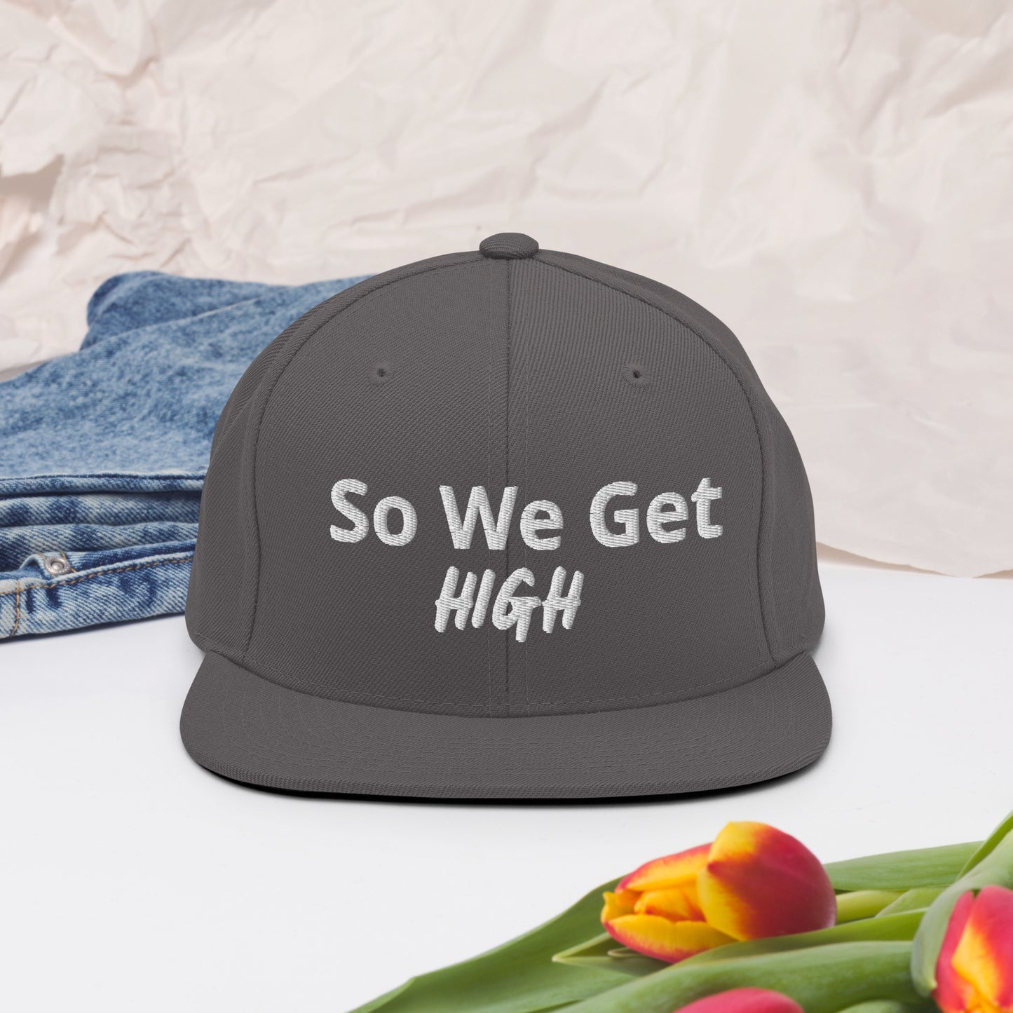 We Get High Snapback Hat - Iamdubeu