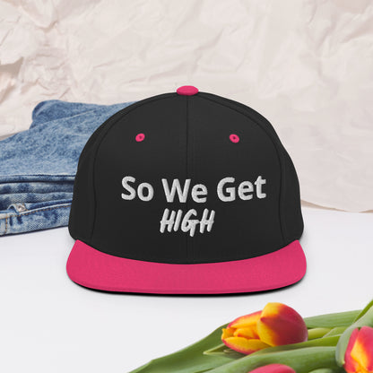 We Get High Snapback Hat - Iamdubeu