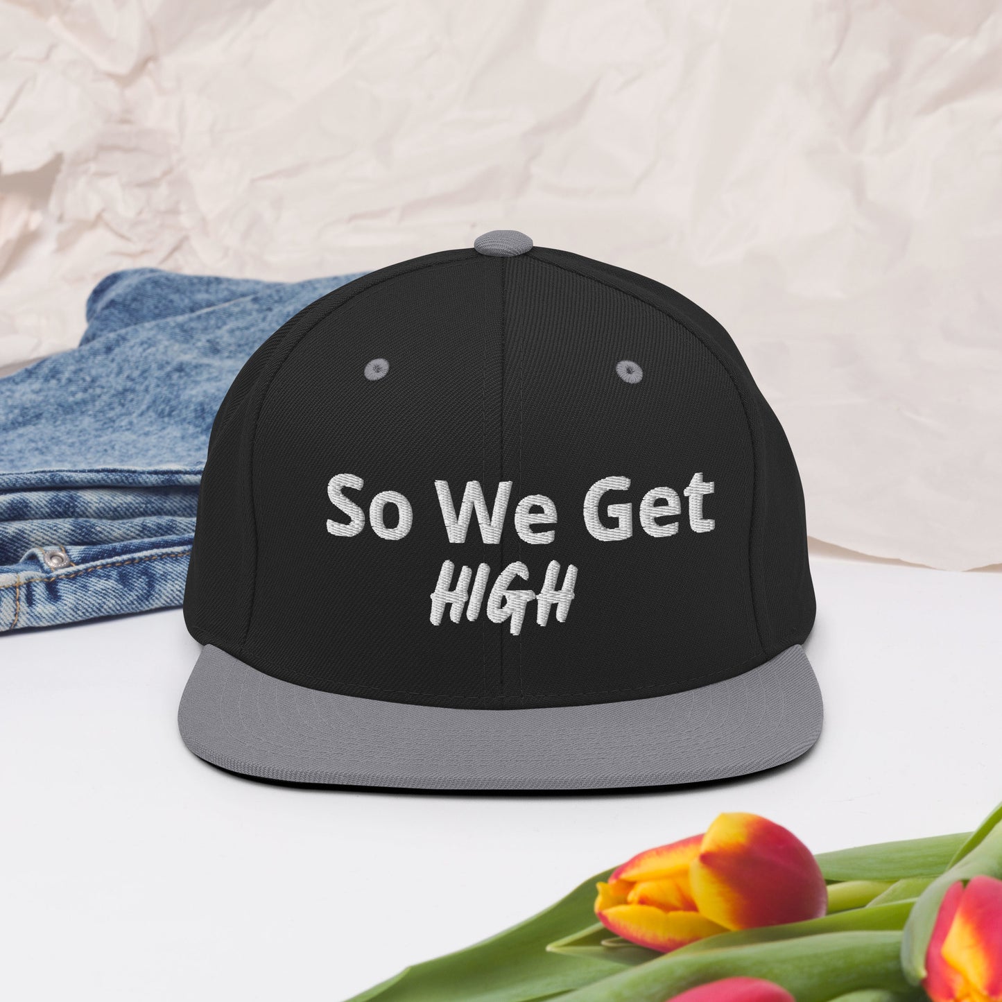 We Get High Snapback Hat - Iamdubeu