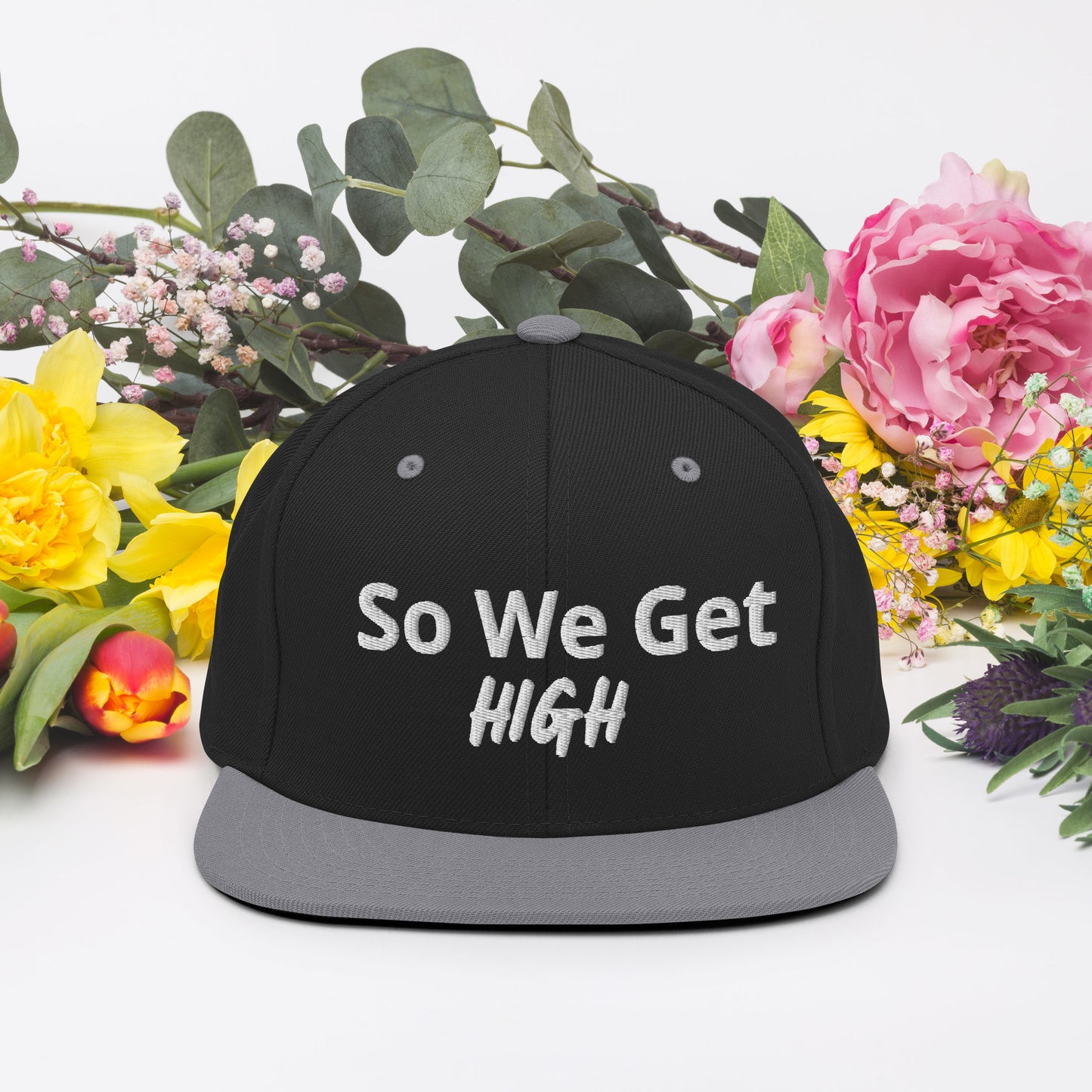 We Get High Snapback Hat - Iamdubeu