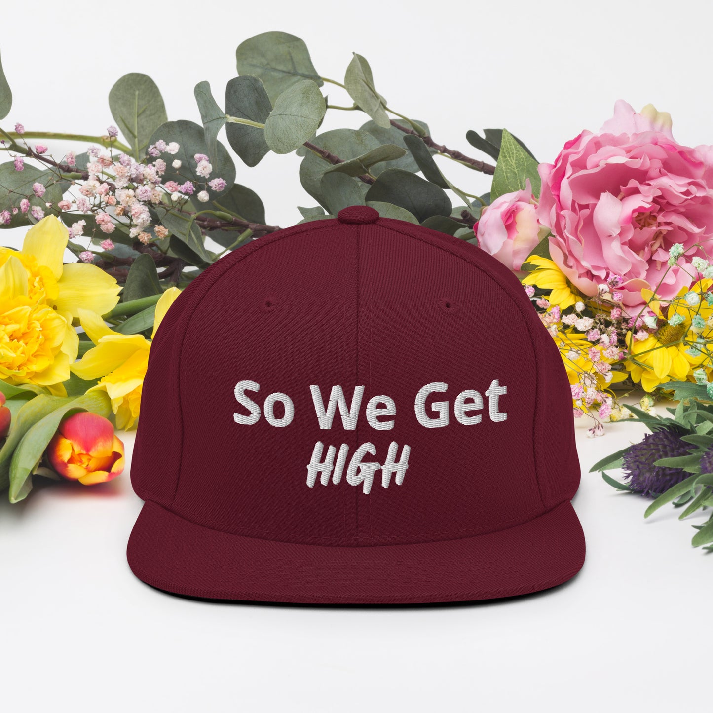 We Get High Snapback Hat - Iamdubeu