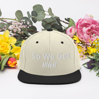 We Get High Snapback Hat - Iamdubeu
