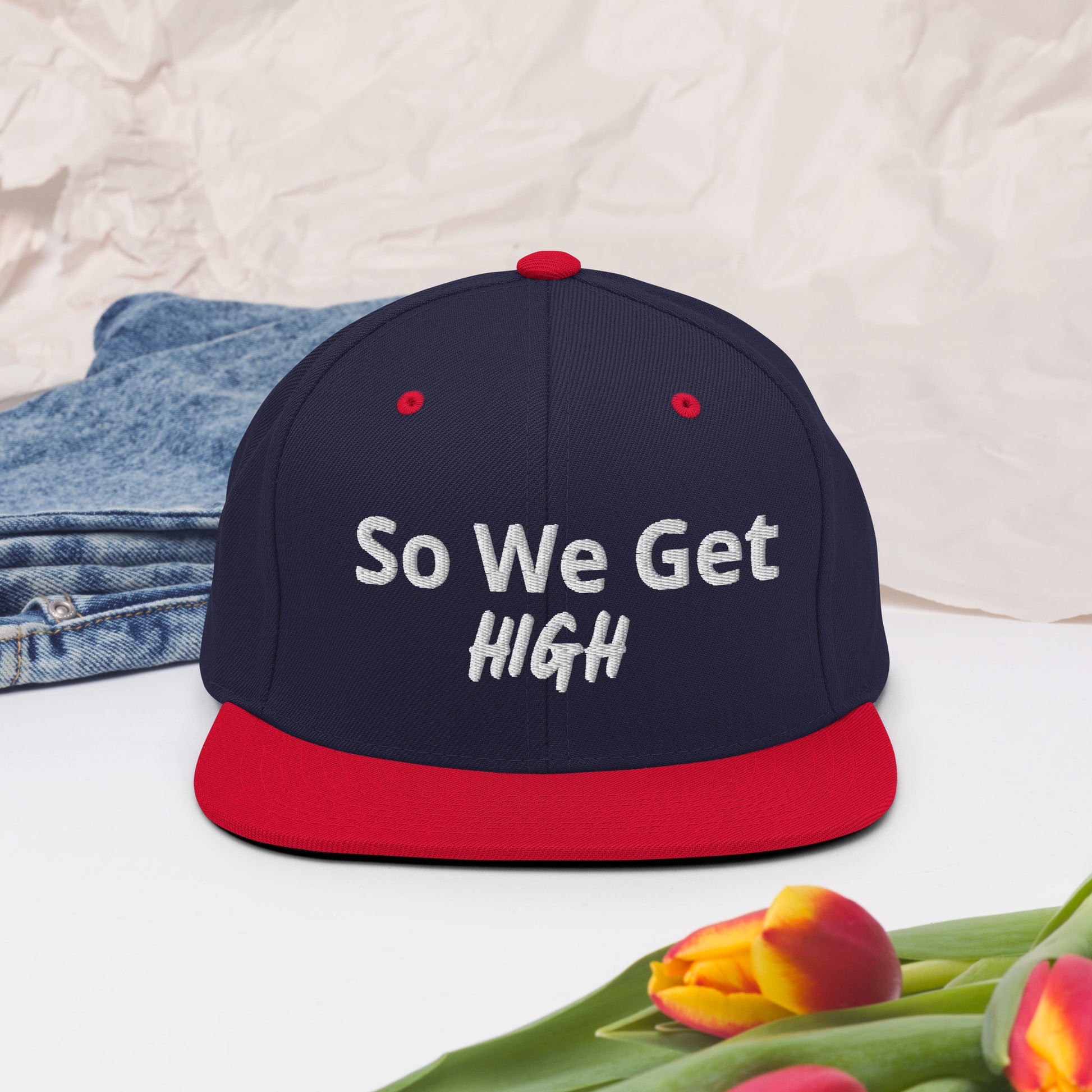 We Get High Snapback Hat - Iamdubeu