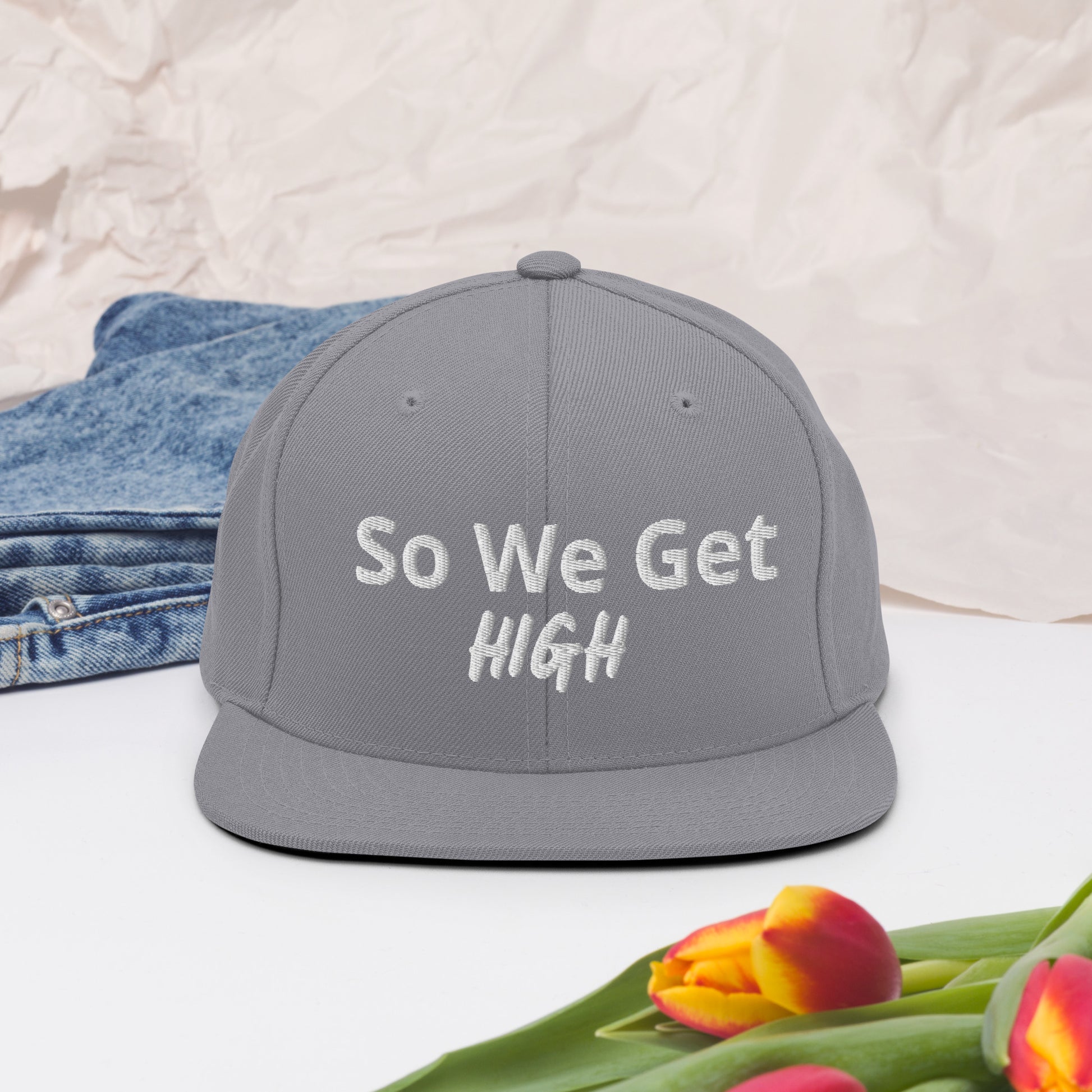 We Get High Snapback Hat - Iamdubeu