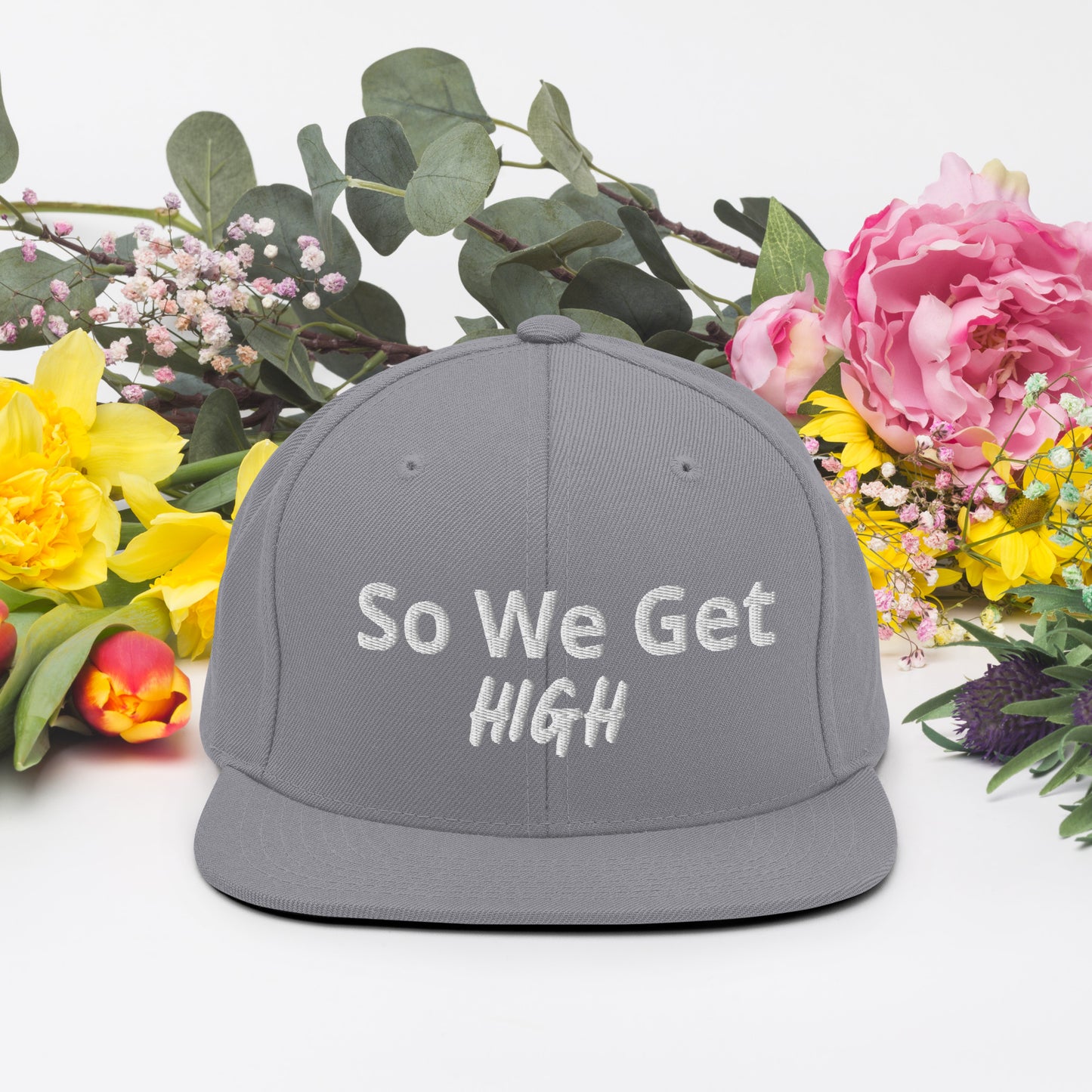 We Get High Snapback Hat - Iamdubeu