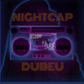 Nightcap (Song) - Iamdubeu